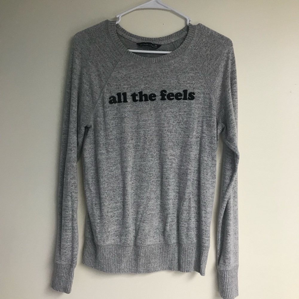 Abercrombie & Fitch Gray “all the feels” Sweater